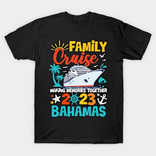 Bahamas Cruise 2023 Family Friends Group Vacation T-Shirt